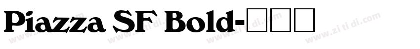 Piazza SF Bold字体转换